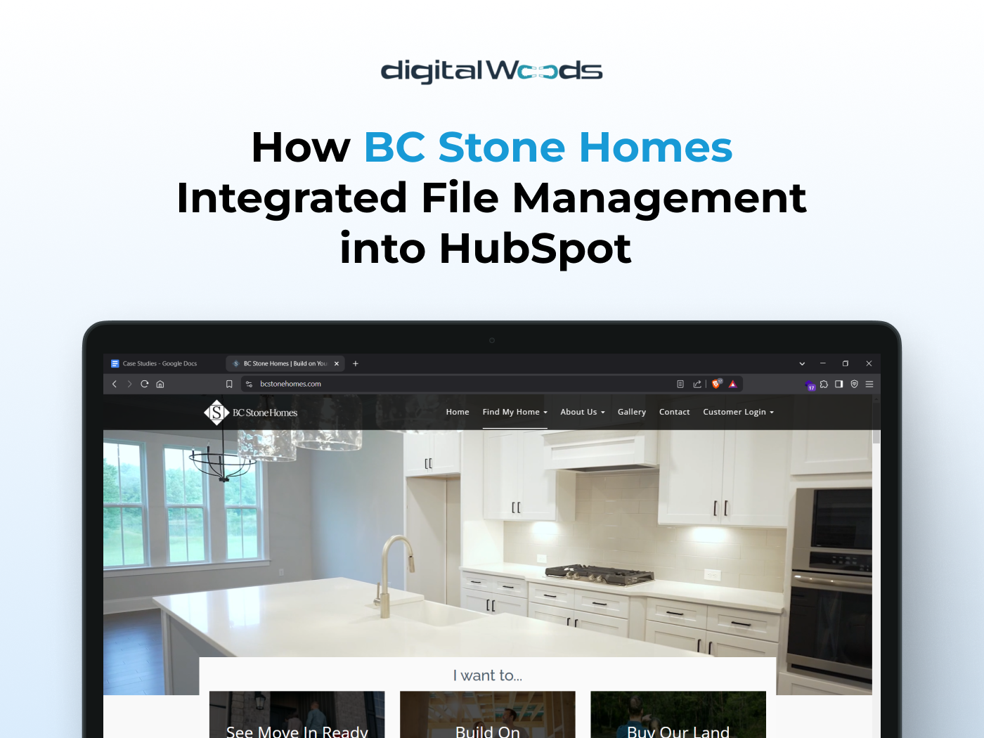 How BC Stone Homes Integrated File Management into HubSpot