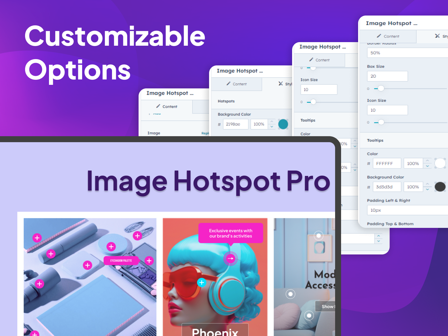 Endless Customization